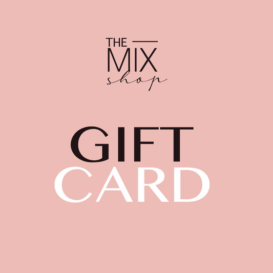 The Mix Shop Giftcard